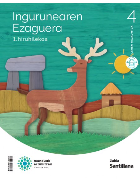 INGURUNEAREN EZAGUTZA 4ºLH MUNDUAK ERAIKITZEN EUSKADI 2023